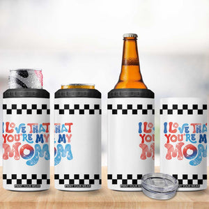 Birthday Gifts For Mom 4 in 1 Can Cooler Tumbler I Love That You're My Mom Checkered Mama TB10 Print Your Wear