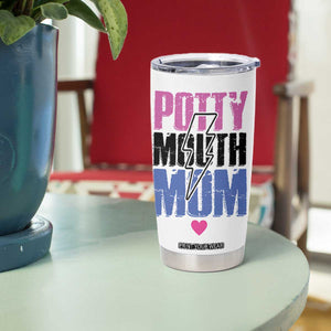 Funny Mom Birthday Gift Tumbler Cup Potty Mouth Mom Valentines Mothers Day Present TB10 Print Your Wear