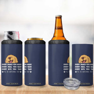 Funny Dog Lover 4 in 1 Can Cooler Tumbler Retro Peeking Dog Every Snack You Make Fun Pet Humor TB10 Print Your Wear