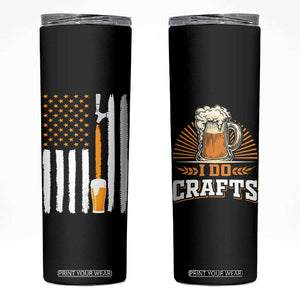 Craft Beer Skinny Tumbler Vintage I Do Crafts Home Brew American Flag TB10 Black Print Your Wear