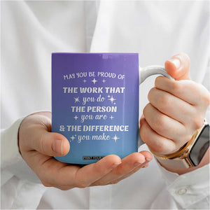 Thank You Gifts For Women Coffee Mug May You Be Proud Of The Work You Do Thanks Retirement Goodbye Farewell Gift TB10 Print Your Wear