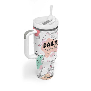 Daily Reminders Tumbler With Handle Self Care Mental Health Positive Daily Affirmations Gifts TB10 Print Your Wear