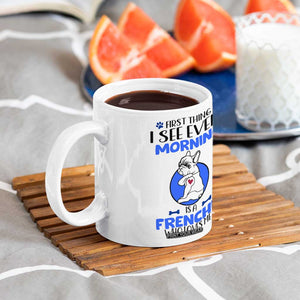 Frenchie Dog Gifts Coffee Mug Life Is Better With French Bulldog Dog Funny Pet Owner Gifts TB10 Print Your Wear