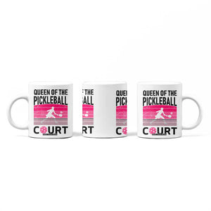 Pickleball Gifts For Women Coffee Mug Queen Of The Court Pink Pickle Ball Lovers Player Coach TB10 Print Your Wear