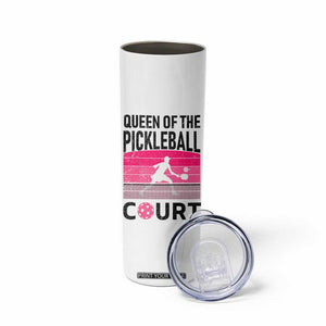 Pickleball Gifts For Women Skinny Tumbler Queen Of The Court Pink Pickle Ball Lovers Player Coach TB10 Print Your Wear