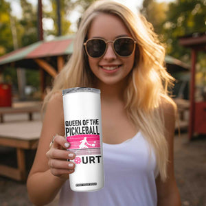 Pickleball Gifts For Women Skinny Tumbler Queen Of The Court Pink Pickle Ball Lovers Player Coach TB10 Print Your Wear