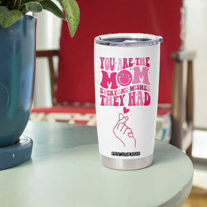 Funny Mom Birthday Gift Tumbler Cup Cute Valentines Mothers Day Present From Daughter Son TB10 Print Your Wear