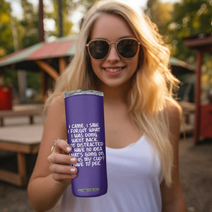 Funny Birthday Gifts For Women Skinny Tumbler I Came I Saw I Forgot Funny Senior Citizen Old People TB10 Print Your Wear