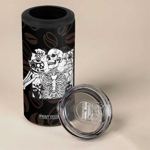 Skeleton Drinking Coffee 4 in 1 Can Cooler Tumbler Touch My Coffee And I Will Drink It From Your Skull TB10 Print Your Wear