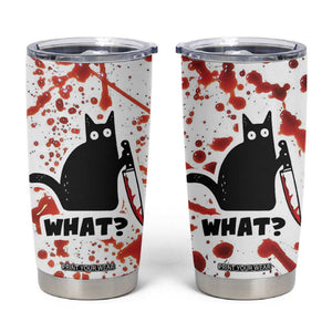 Funny Black Cat What Tumbler Cup Murderous Cat Holding Knife Halloween Costume Killer TB10 White Print Your Wear