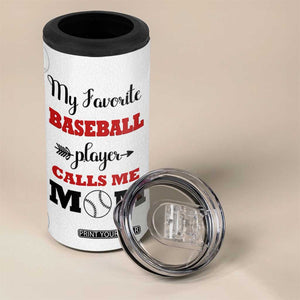 Baseball Mom 4 in 1 Can Cooler Tumbler My Favorite Player Calls Me Mom Mothers Day TB10 Print Your Wear