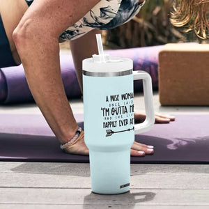 Retirement Gift For Women 2026 Tumbler With Handle A Wise Woman Once Said Im Outta Here TB10 Print Your Wear