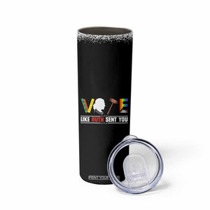 RBG Quote Skinny Tumbler Vote Like Ruth Send You TB10 Print Your Wear