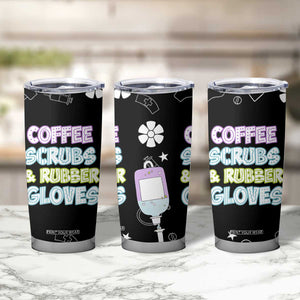 Coffee Scrubs Rubber Gloves Tumbler Cup Funny Nurse Doctor Hospital Staff Gifts TB10 Print Your Wear