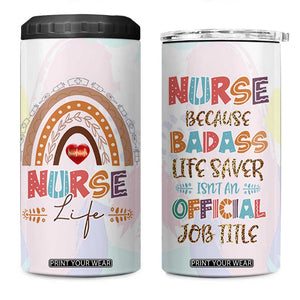 Nurse Gifts For Women 4 in 1 Can Cooler Tumbler Because Badass Life Saver Is Not An Official Job Title TB10 One Size: 16 oz Multicolor Print Your Wear