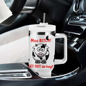 Funny Cow Lovers Tumbler With Handle Moo Bitch Get Out Heifer Cow Print TB10 Print Your Wear