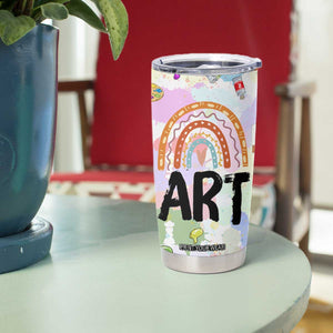 Not Paint Water Tumbler Cup Funny Artist Painter Art Teacher Gifts TB10 Print Your Wear