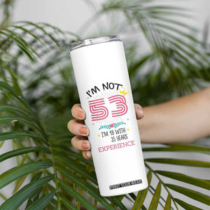53th Birthday Gifts For Women Skinny Tumbler Funny 1973 53 Year Old Birthday TB10 Print Your Wear