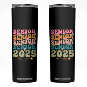 Senior 2025 Skinny Tumbler Class of 2025 Graduation Back To School Graduate Retro Groovy TB10 Black Print Your Wear