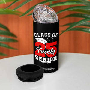 Senior 2025 4 in 1 Can Cooler Tumbler Class of 2025 Graduation Back To School Graduate Graduation TB10 Print Your Wear