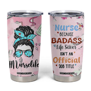 Funny Nurse Gifts for Women Tumbler Cup Rn Lpn Practitioner Nursing School Graduation Gifts TB10 Pink Print Your Wear