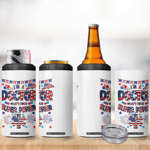 Doctor Gifts 4 in 1 Can Cooler Tumbler Funny 4th of July Patriotic Doctor TB10 Print Your Wear