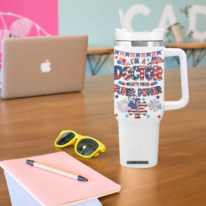 Doctor Gifts Tumbler With Handle Funny 4th of July Patriotic Doctor TB10 Print Your Wear