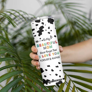 Mothers Day Mom Gifts Skinny Tumbler I Love You Mom Gift From Daughter Son Cow Print TB10 Print Your Wear