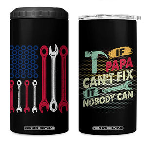 Father's Day Gift 4 in 1 Can Cooler Tumbler If Papa Can't Fix It No One Can USA Flag Mechanic TB10 One Size: 16 oz Black Print Your Wear