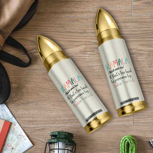 Harris 2024 Election Bullet Tumbler Kamala If That's Too Hard To Pronounce Try Madam President TB10 Print Your Wear