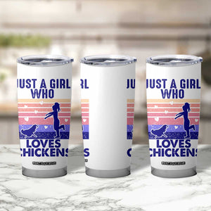 Chicken Gifts Tumbler Cup Just A Girl Who Loves Chickens Women Girls TB10 Print Your Wear
