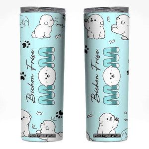 Bichon Frise Dog Mom Skinny Tumbler Mothers Day Gift For Dog Lovers Owners Women TB10 Blue Print Your Wear
