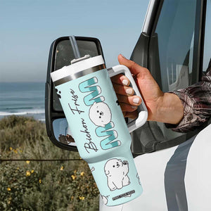 Bichon Frise Dog Mom Tumbler With Handle Mothers Day Gift For Dog Lovers Owners Women TB10 Print Your Wear