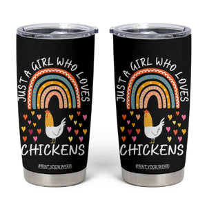 Chicken Gifts Tumbler Cup Just A Girl Who Loves Chickens Boho Rainbow Women Girls TB10 Black Print Your Wear