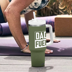 Dad Fuel Tumbler With Handle Fathers Day Gift For Dad From Daughter Son TB10 Print Your Wear