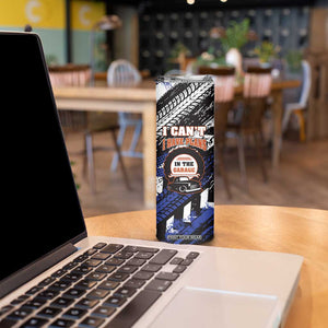 Funny Car Mechanic Skinny Tumbler I Cant I Have Plans In The Garage Father Day TB10 Print Your Wear