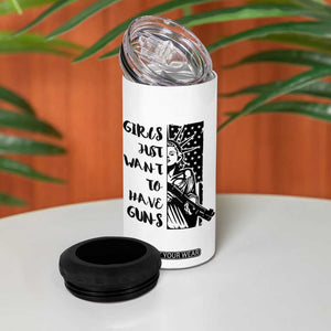 Gun Lovers Gifts For Women 4 in 1 Can Cooler Tumbler Girls Just Want To Have Guns American Flag TB10 Print Your Wear