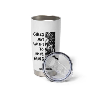 Gun Lovers Gifts For Women Tumbler Cup Girls Just Want To Have Guns American Flag TB10 Print Your Wear