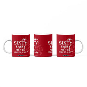 60th Birthday Gifts For Women Coffee Mug Sixty Sassy And A Bit Smart Assy 1966 60 Year Old Birthday TB10 Print Your Wear