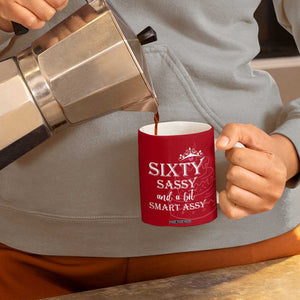 60th Birthday Gifts For Women Coffee Mug Sixty Sassy And A Bit Smart Assy 1966 60 Year Old Birthday TB10 Print Your Wear