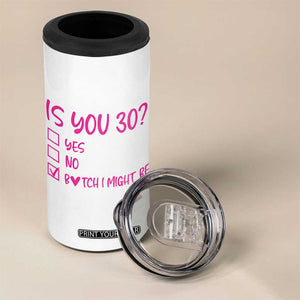 30th Birthday Gifts For Women 4 in 1 Can Cooler Tumbler Funny Is You 30 Year Old 1996 Birthday Gift Wife Girlfriend