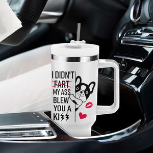 Funny Silly Dog Tumbler With Handle Farting French Bulldog I Didnt Fart My Butt Blew You A Kiss TB10 Print Your Wear