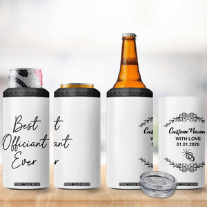 Personalized Wedding Officiant 4 in 1 Can Cooler Tumbler Custom Name And Date Funny Wedding Registry Gift From Couple TB10 Print Your Wear