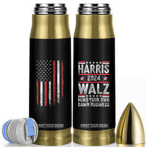 Harris Walz 2024 Election Bullet Tumbler Mind Your Own Damn Business Vote Blue American Flag TB10 Black Print Your Wear
