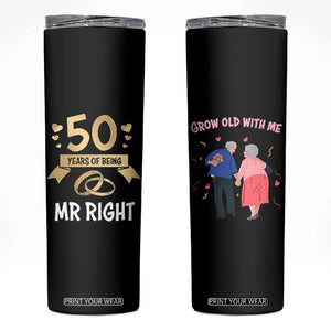 50th Wedding Anniversary For Couples Skinny Tumbler 50 Years Of Being Mr Right Parents Golden Anniversary Gifts TB10 Black Print Your Wear