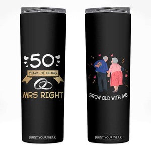 50th Wedding Anniversary For Couples Skinny Tumbler 50 Years Of Being Mrs Always Right Parents Golden Anniversary Gifts TB10 Black Print Your Wear