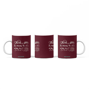Mother-In-Law Gifts Coffee Mug Thank You For Rasing The Man Of My Life TB10 Print Your Wear