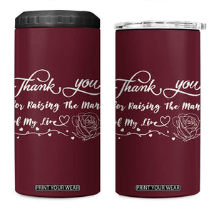 Mother-In-Law Gifts 4 in 1 Can Cooler Tumbler Thank You For Rasing The Love Of My Life TB10 One Size: 16 oz Maroon Print Your Wear