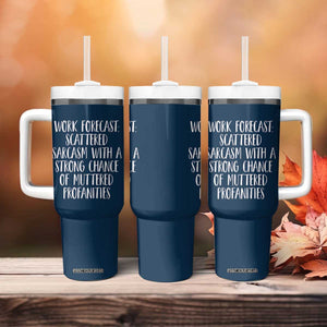 Funny Coworker Gifts Tumbler With Handle Work Forecast Sarcastic Gag Present for Boss Employer Navy TB10 Print Your Wear