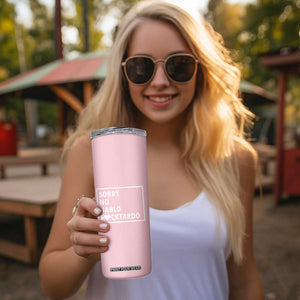 Sorry No Hablo Fuctardo Skinny Tumbler Men Women Office Work Employee Boss Coworkers Friends TB10 Print Your Wear